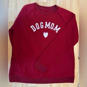 Dog Mom red sweatshirt. Unsure if the brand, tags were cut out. Worn 1-2 times.